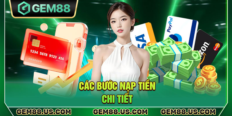 Các bước nạp tiền chi tiết